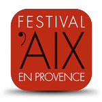 Webcasting et podcasting pour le Festival d’Art Lyrique d’Aix en Provence